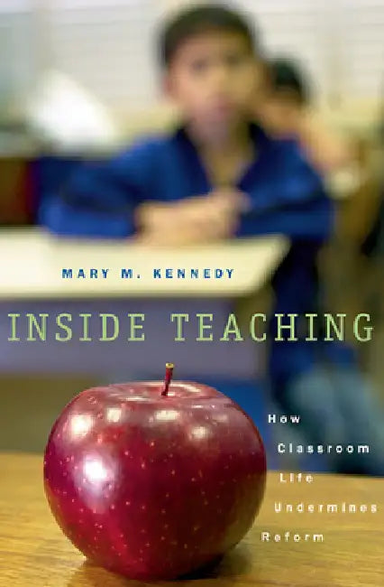 Buy Inside Teaching (English, Mary M. Kennedy) Online at Best Price - BookBajar