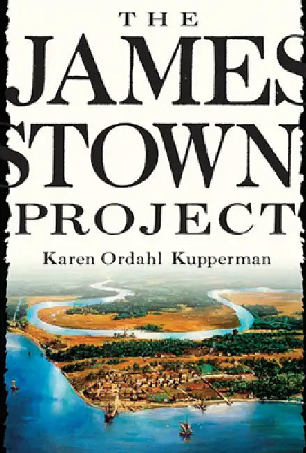 Buy The Jamestown Project (English, Karen Ordahl Kupperman) Online at Best Price - BookBajar