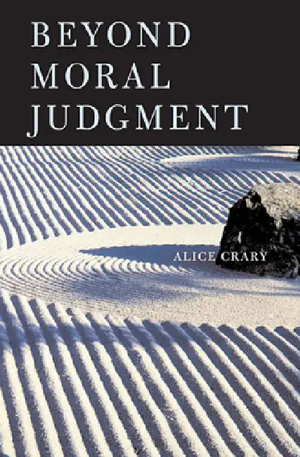 Buy Beyond Moral Judgment (English, Alice Crary) Online at Best Price - BookBajar