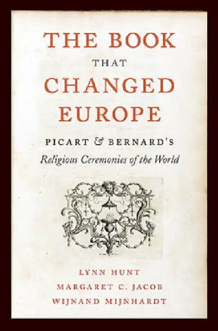Buy The Book That Changed Europe (English, Lynn Hunt | Margaret C. Jacob | Wijnand Mijnhardt) Online at Best Price - BookBajar
