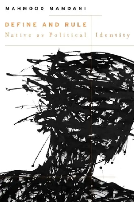 Buy Define and Rule (English, Mahmood Mamdani) Online at Best Price - BookBajar