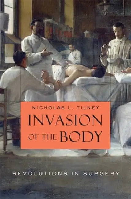 Buy Invasion of the Body (English, Nicholas L. Tilney) Online at Best Price - BookBajar