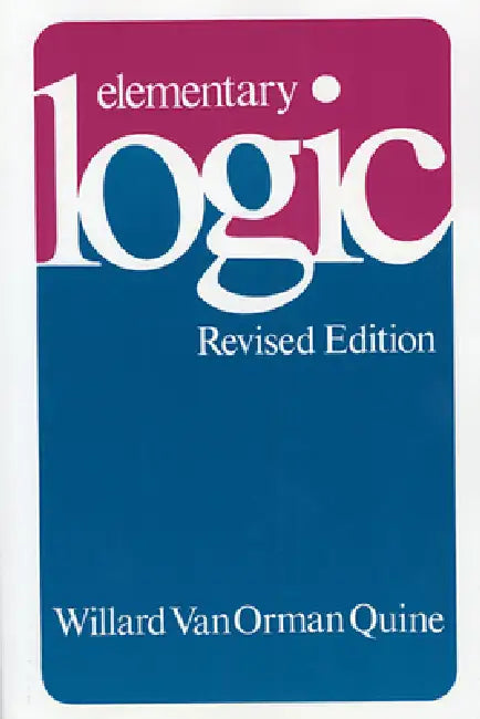 Buy Elementary Logic (English, Willard Van Orman Quine) Online at Best Price - BookBajar