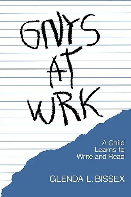 Buy Gnys at Wrk (English, Glenda L. Bissex) Online at Best Price - BookBajar