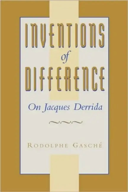 Buy Inventions of Difference (English, Rodolphe Gasché) Online at Best Price - BookBajar