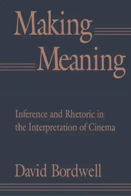 Buy Making Meaning (English, David Bordwell) Online at Best Price - BookBajar