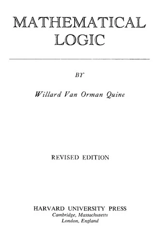 Buy Mathematical Logic (English, Willard Van Orman Quine) Online at Best Price - BookBajar