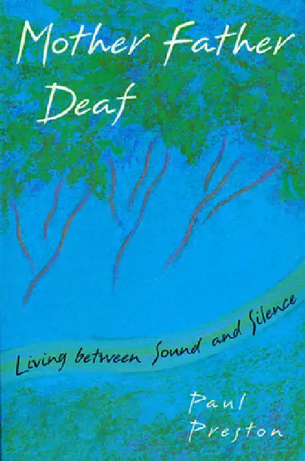 Buy Mother Father Deaf (English, Paul M. Preston) Online at Best Price - BookBajar