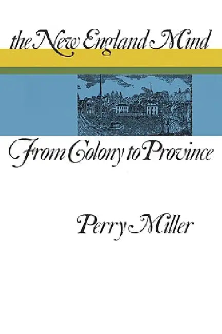 Buy The New England Mind (English, Perry Miller) Online at Best Price - BookBajar