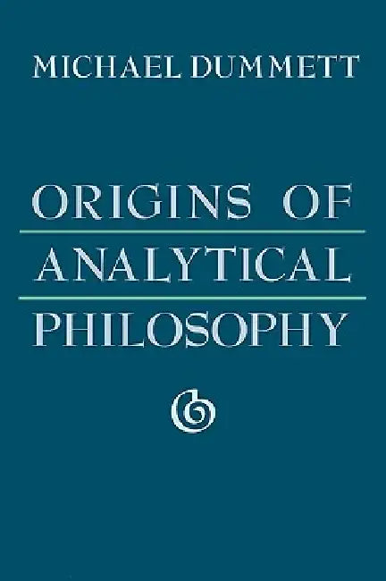 Buy Origins of Analytical Philosophy (English, Michael Dummett) Online at Best Price - BookBajar