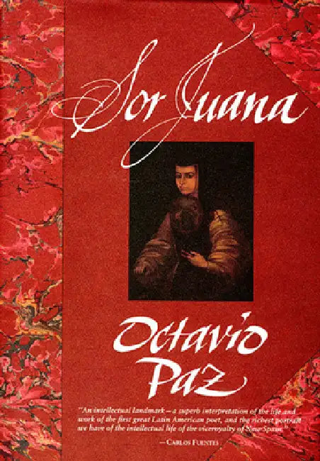 Buy Sor Juana (English, Octavio Paz | Margaret Sayers Peden) Online at Best Price - BookBajar