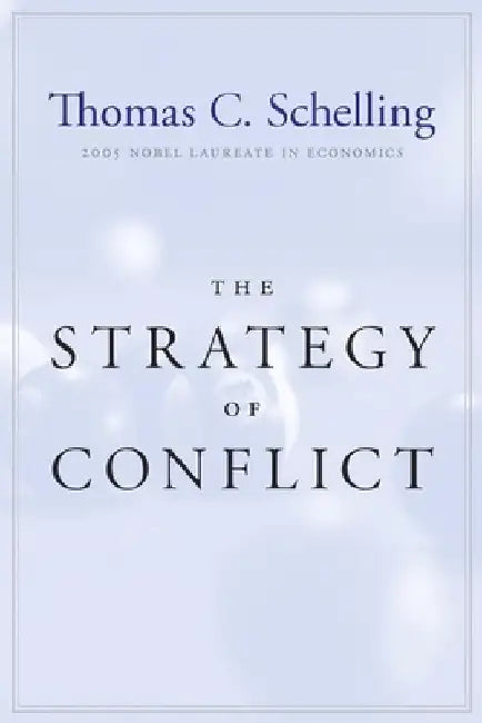 The Strategy of Conflict (English, Thomas C. Schelling) - Image 1 - BookBajar