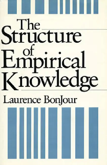 Buy The Structure of Empirical Knowledge (English, Laurence Bonjour) Online at Best Price - BookBajar
