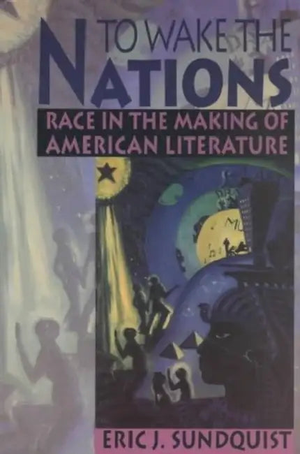Buy To Wake the Nations (English, Eric J. Sundquist) Online at Best Price - BookBajar