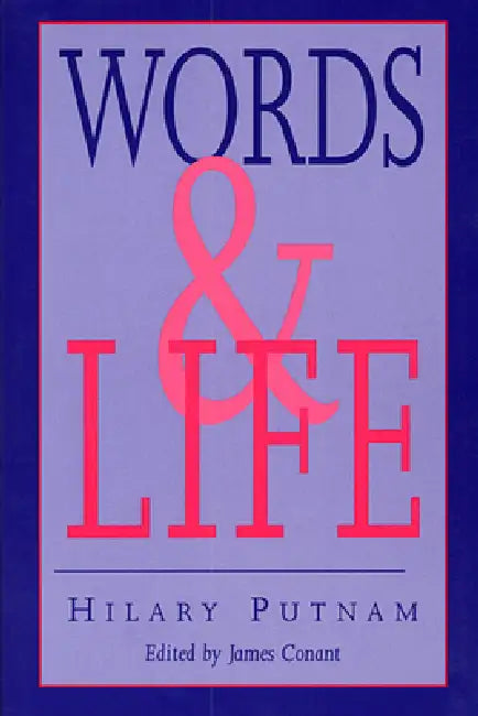 Buy Words and Life (English, Hilary Putnam | James Conant) Online at Best Price - BookBajar
