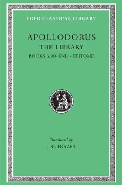 Buy The Library, Volume II (English, Apollodorus) Online at Best Price - BookBajar