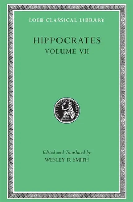 Buy Hippocrates, Volume VII (English, Hippocrates | Wesley D. Smith | Wesley D. Smith) Online at Best Price - BookBajar