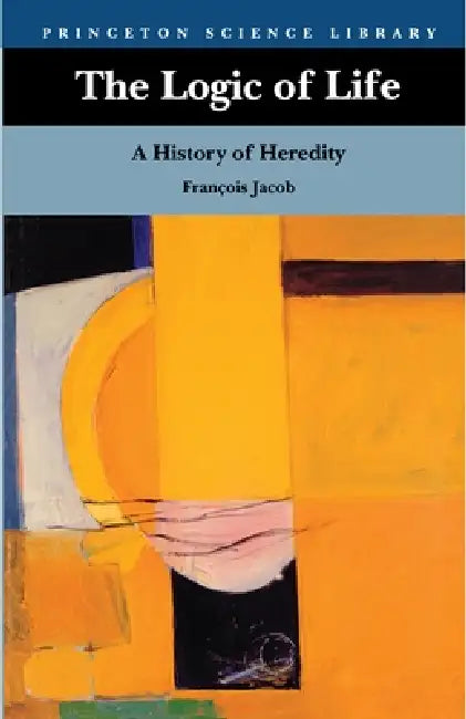 The Logic of Life (English, François Jacob | Betty E. Spillmann) - Image 1 - BookBajar