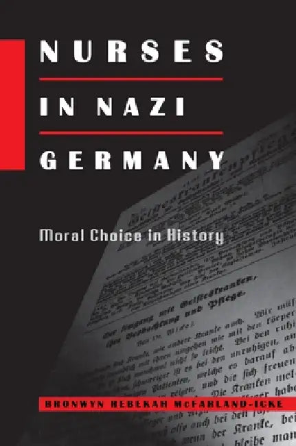 Nurses in Nazi Germany (English, Bronwyn Rebekah McFarland-Icke) - Image 1 - BookBajar