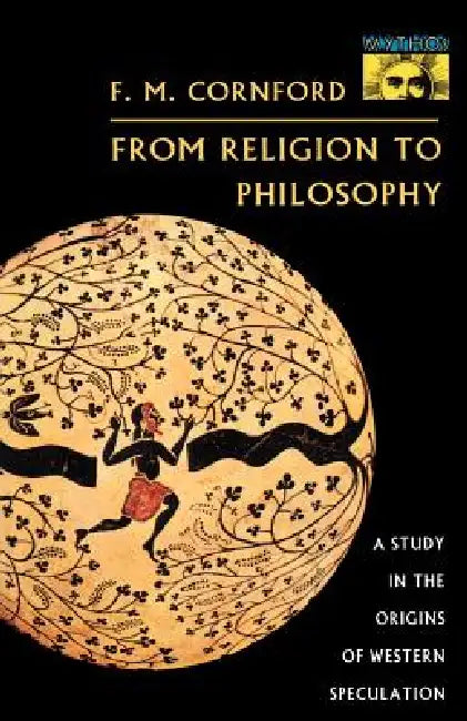 Buy From Religion to Philosophy (English, Francis MacDonald Cornford) Online at Best Price - BookBajar