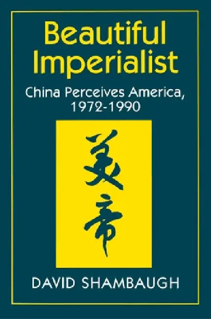 Beautiful Imperialist (English, David Shambaugh) - Image 1 - BookBajar
