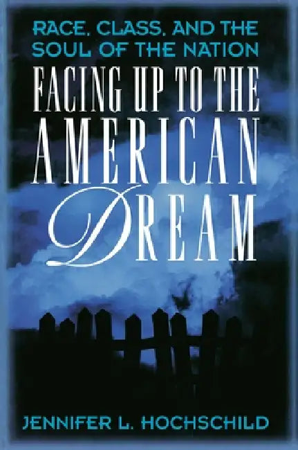 Facing Up to the American Dream (English, Jennifer L. Hochschild) - Image 1 - BookBajar