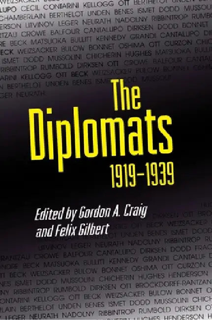 The Diplomats, 1919-1939 (English, Gordon A. Craig | Felix Gilbert) - Image 1 - BookBajar