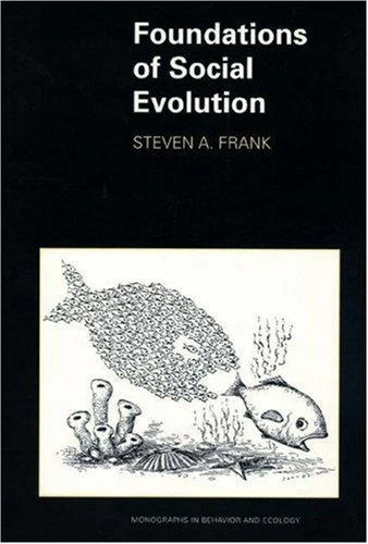 Foundations of Social Evolution (English, Steven A. Frank) - Image 1 - BookBajar