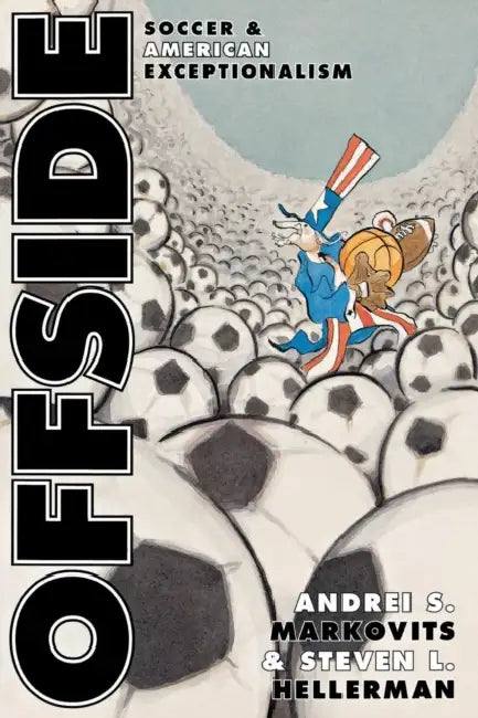 Buy Offside (English, Andrei S. Markovits | Steven L. Hellerman) Online at Best Price - BookBajar