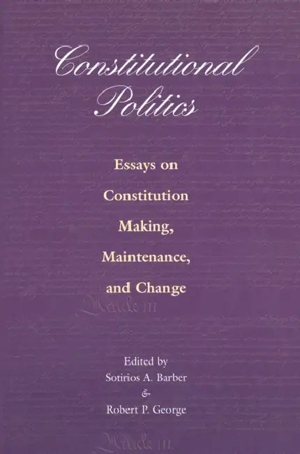 Buy Constitutional Politics (English, Pup Inhouse | Robert P. George) Online at Best Price - BookBajar
