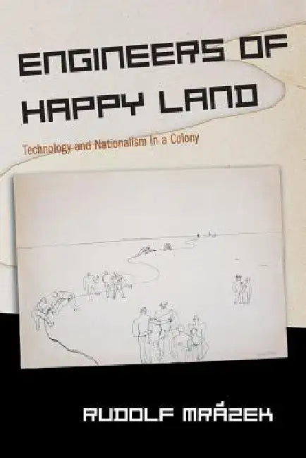 Buy Engineers of Happy Land (English, Rudolf Mrázek) Online at Best Price - BookBajar