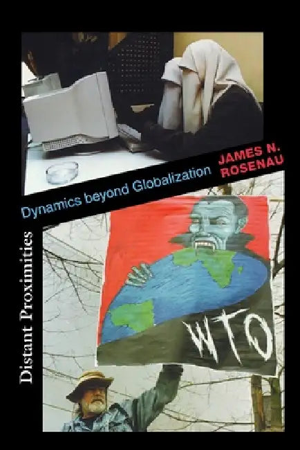 Distant Proximities (English, James N. Rosenau) - Image 1 - BookBajar