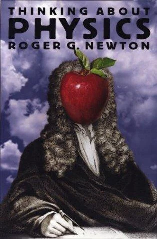 Buy Thinking about Physics (English, Roger G. Newton) Online at Best Price - BookBajar