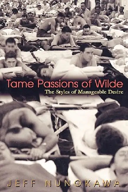 Tame Passions of Wilde (English, Jeff Nunokawa) - Image 1 - BookBajar