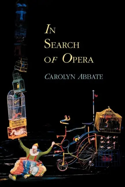 Buy In Search of Opera (English, Carolyn Abbate) Online at Best Price - BookBajar