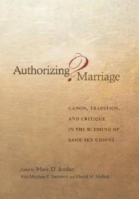 Authorizing Marriage? (English, Mark D. Jordan) - Image 1 - BookBajar