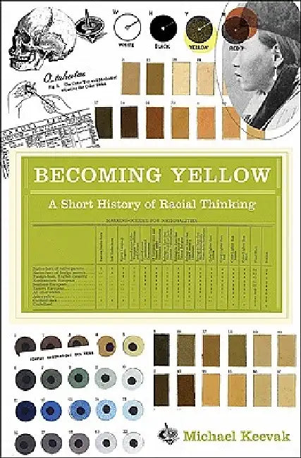 Buy Becoming Yellow (English, Michael Keevak) Online at Best Price - BookBajar