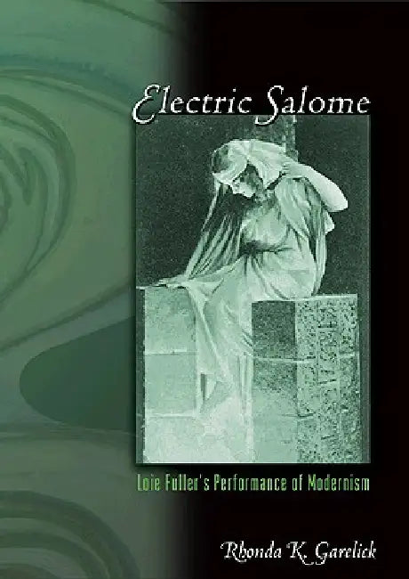 Electric Salome (English, Rhonda K. Garelick) - Image 1 - BookBajar