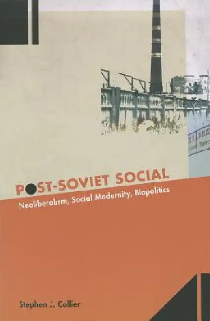 Buy Post-Soviet Social (English, Stephen J. Collier) Online at Best Price - BookBajar