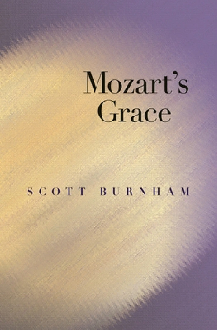 Buy Mozart's Grace (English, Scott Burnham) Online at Best Price - BookBajar