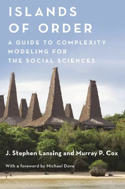 Islands of Order (English, J. Stephen Lansing | Murray P. Cox | Michael R. Dove) - Image 1 - BookBajar