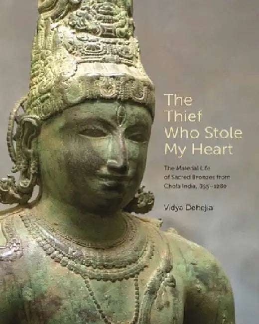 Buy The Thief Who Stole My Heart (English, Vidya Dehejia) Online at Best Price - BookBajar