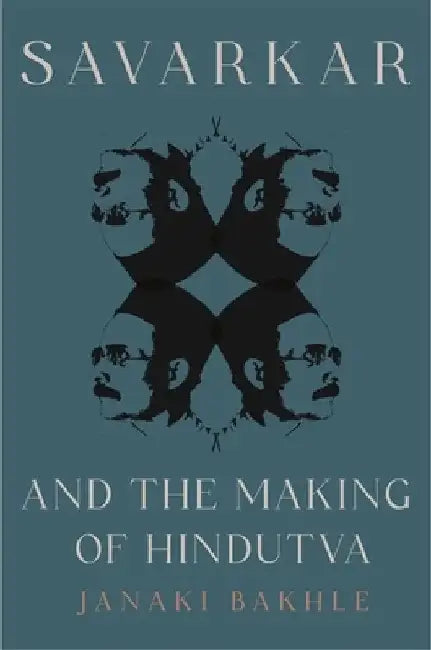 Savarkar and the Making of Hindutva (English, Janaki Bakhle) - Image 1 - BookBajar
