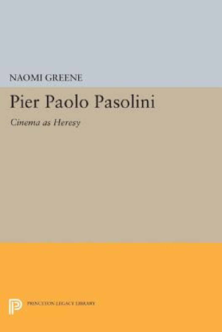 Pier Paolo Pasolini (English, Naomi Greene) - Image 1 - BookBajar