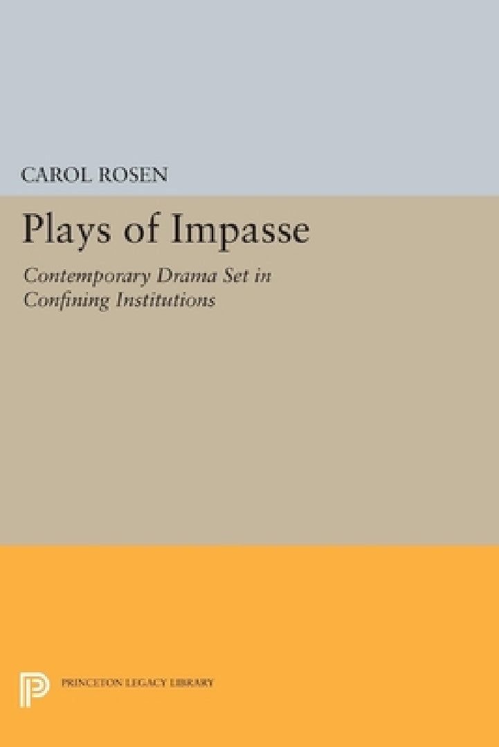 Plays of Impasse (English, Carol Rosen) - Image 1 - BookBajar