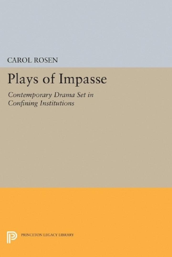Buy Plays of Impasse (English, Carol Rosen) Online at Best Price - BookBajar