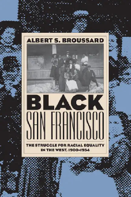 Buy Black San Francisco (PB) (English, Albert S. Broussard) Online at Best Price - BookBajar