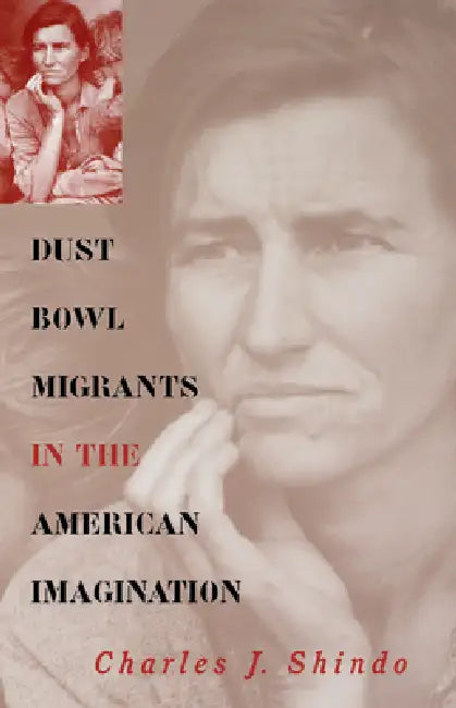 Buy Dust Bowl Migrants in the American Imagination (English, Charles J. Shindo) Online at Best Price - BookBajar