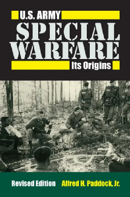 Buy U.S. Army Special Warfare (English, Alfred H. Paddock Jr) Online at Best Price - BookBajar