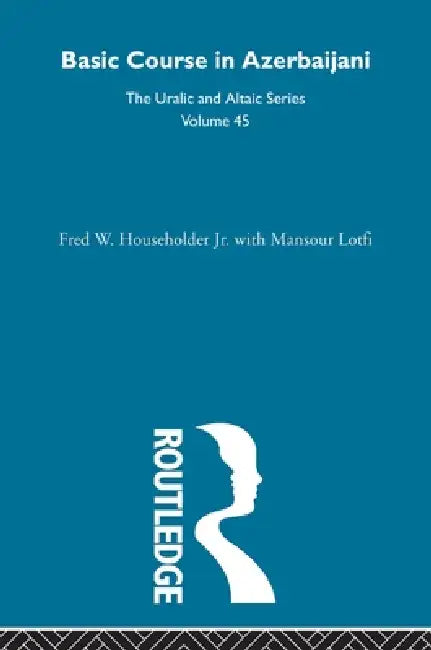Buy Basic Course in Azerbaijani (English, Fred W. Householder | Mansour Lofti) Online at Best Price - BookBajar